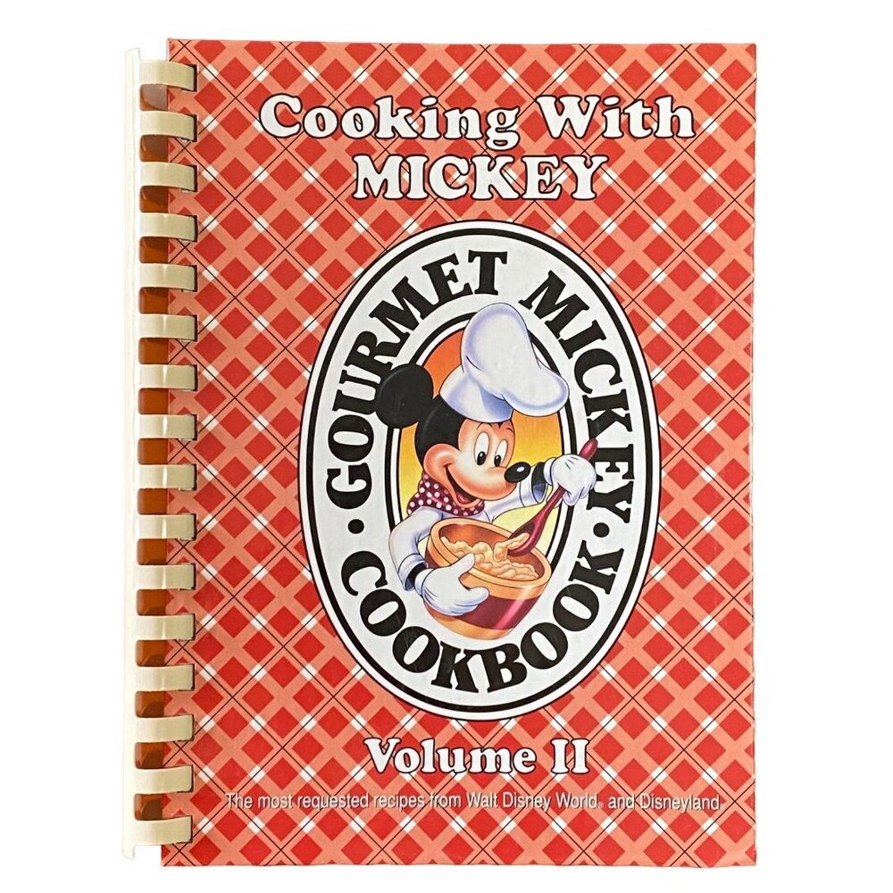 Disney Cooking with Mickey Volume II Gourmet Cookbook Vintage Y2K Park Recipes